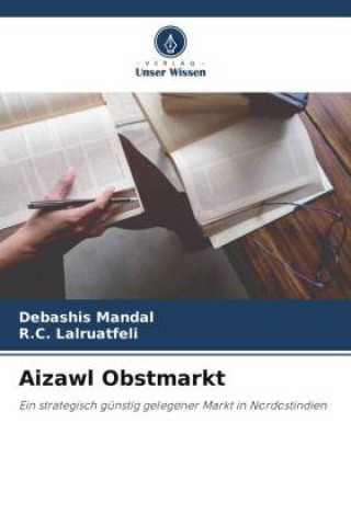 Buch Aizawl Obstmarkt R. C. Lalruatfeli