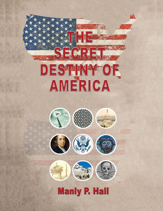 Книга Secret Destiny of America 