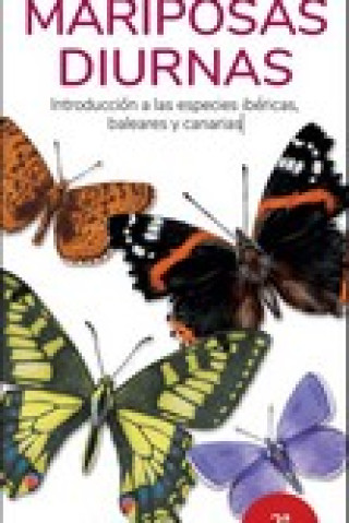 Könyv MARIPOSAS DIURNAS - GUIAS DESPLEGABLES TUNDRA VICTOR J. HERNANDEZ