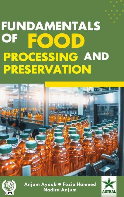 Carte Fundamentals of Food Processing and Preservation 
