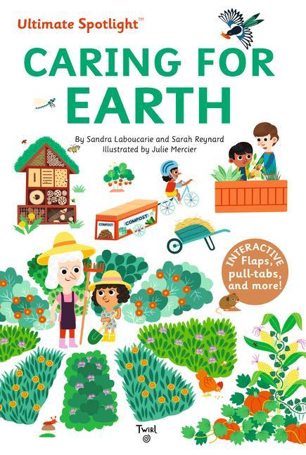 Kniha Ultimate Spotlight: Caring for Earth Sarah Reynard