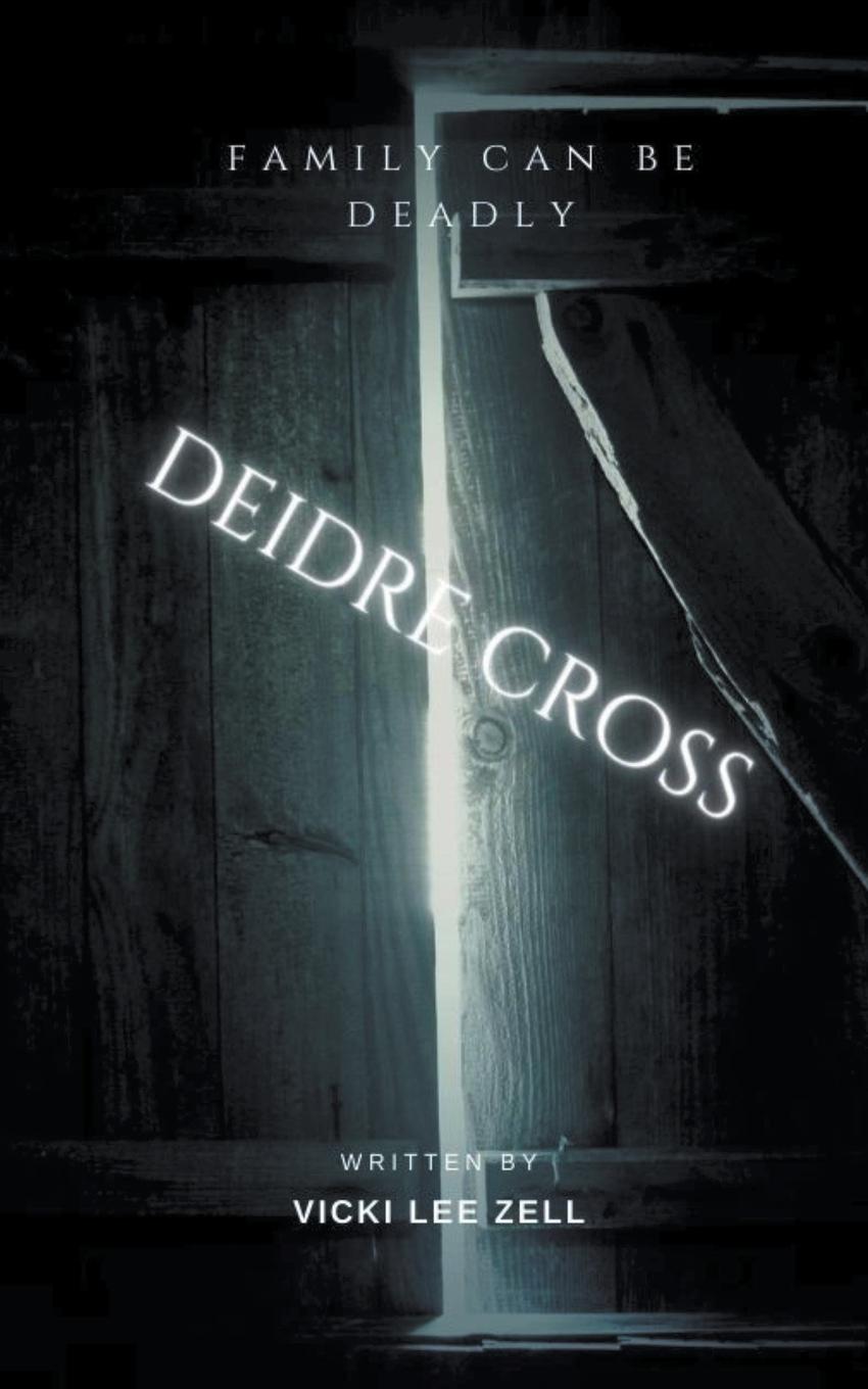 Kniha Deidre Cross Vicki Lee Zell