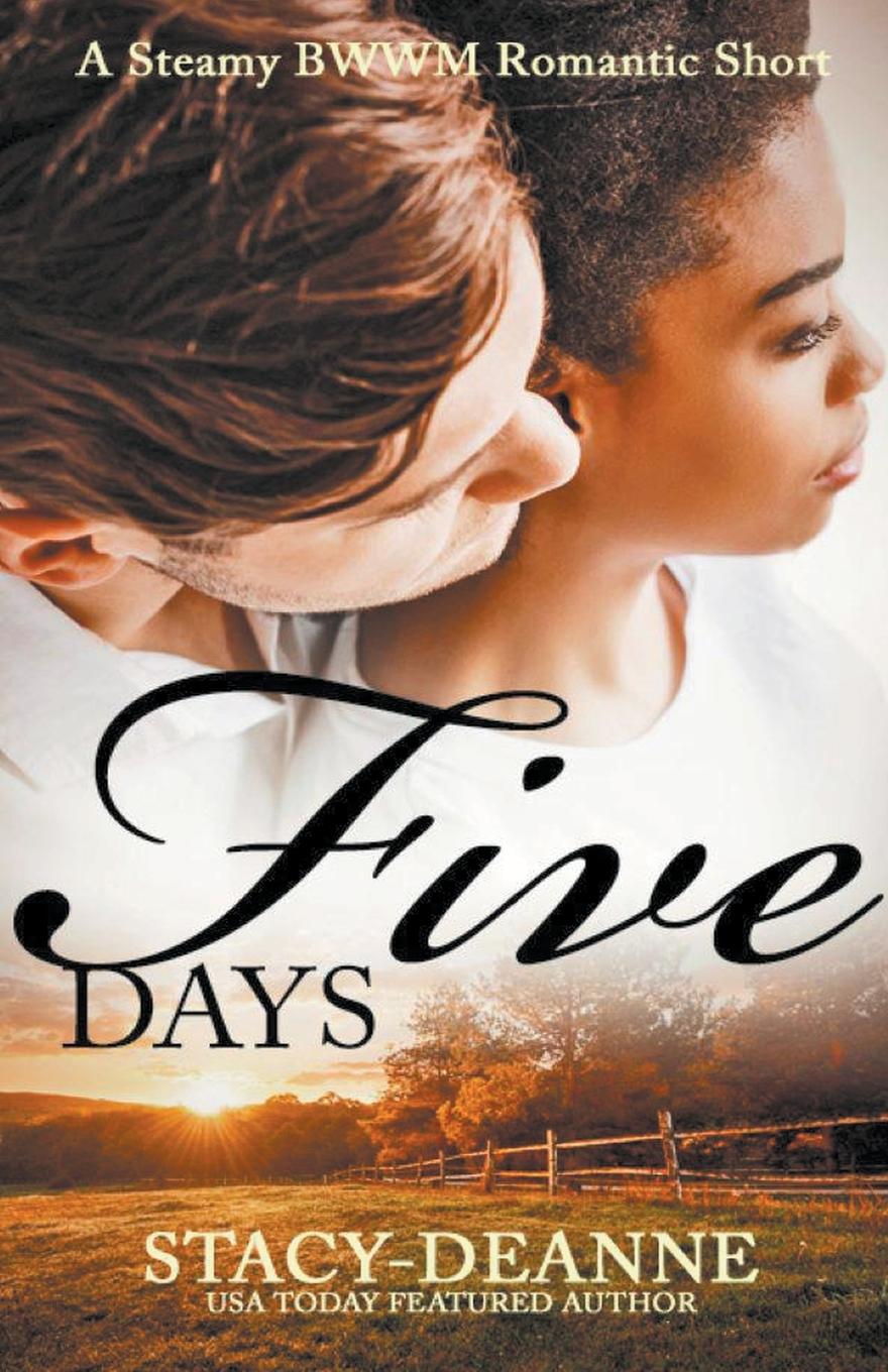 Knjiga Five Days Stacy-Deanne