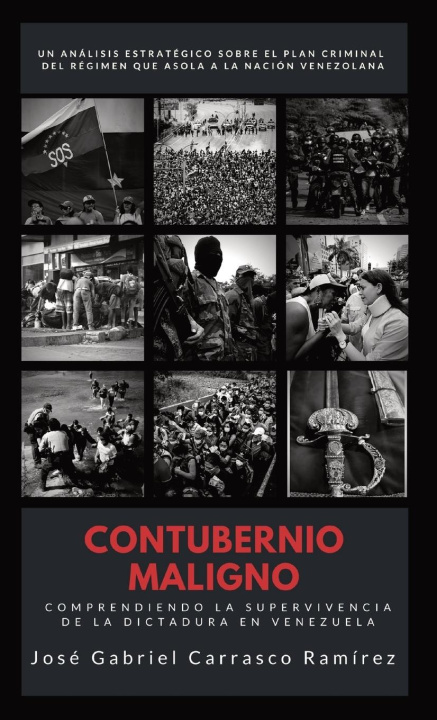 Libro Contubernio Maligno JOSÉ GABRIEL CARRASCO RAMÍREZ