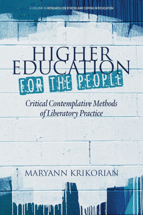 Knjiga Higher Education for the People Maryann Krikorian