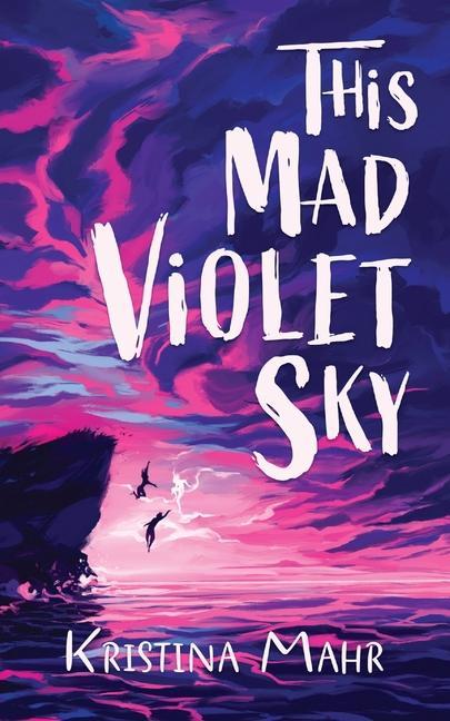 Kniha This Mad Violet Sky Kristina Mahr