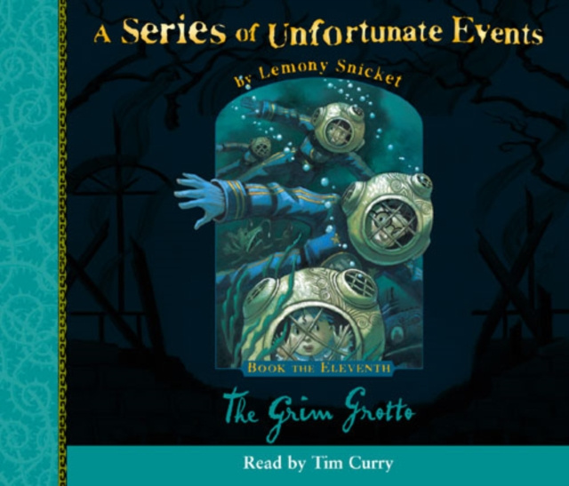 Audiokniha Book the Eleventh - The Grim Grotto (A Series of Unfortunate Events, Book 11) Lemony Snicket