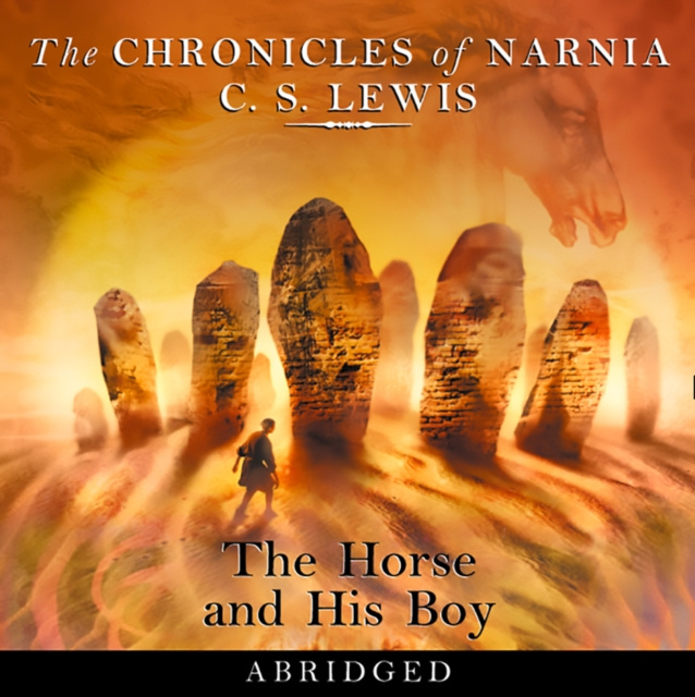 Audiokniha Horse and His Boy (The Chronicles of Narnia, Book 3) C. S. Lewis