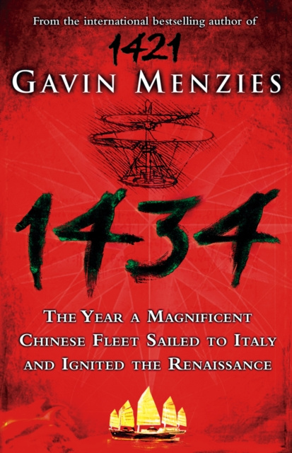 E-kniha 1434: The Year a Chinese Fleet Sailed to Italy and Ignited the Renaissance Gavin Menzies