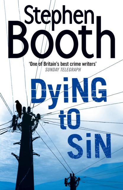 E-book Dying to Sin (Cooper and Fry Crime Series, Book 8) Stephen Booth