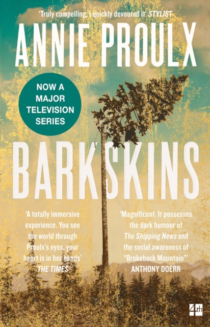 E-kniha Barkskins: Longlisted for the Baileys Women's Prize for Fiction 2017 Annie Proulx