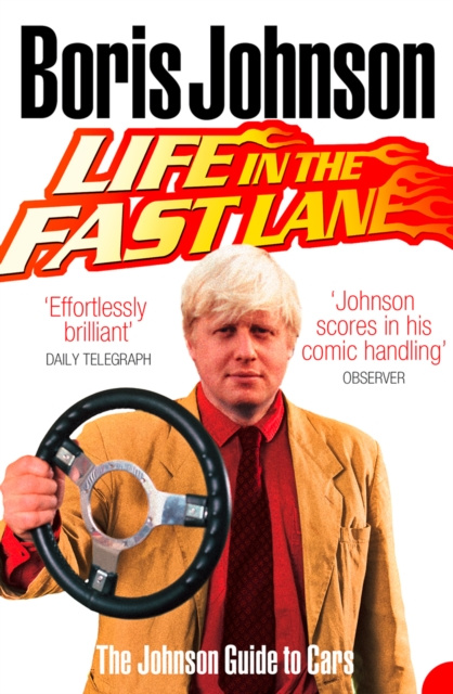 E-kniha Life in the Fast Lane Boris Johnson