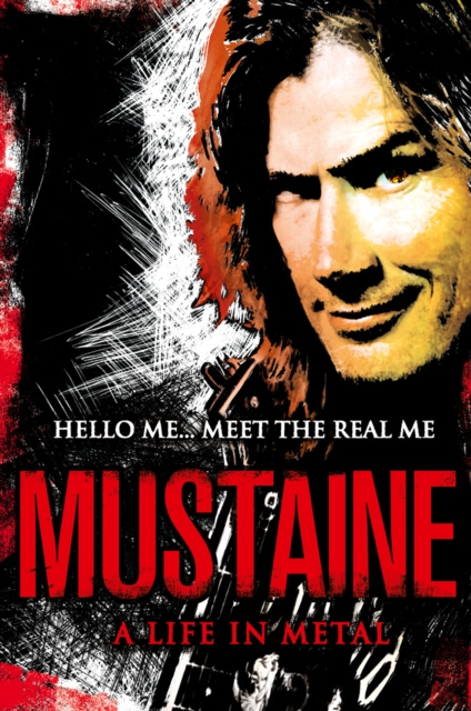 E-kniha Mustaine: A Life in Metal Dave Mustaine