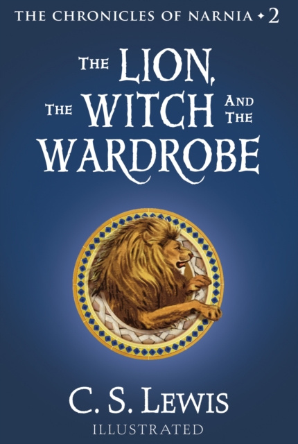 E-kniha Lion, the Witch and the Wardrobe (The Chronicles of Narnia, Book 2) C. S. Lewis