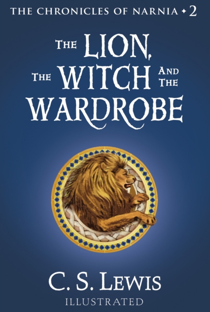 E-book Lion, the Witch and the Wardrobe (The Chronicles of Narnia, Book 2) C. S. Lewis