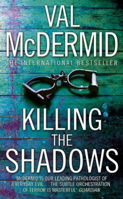 E-knjiga Killing the Shadows Val McDermid