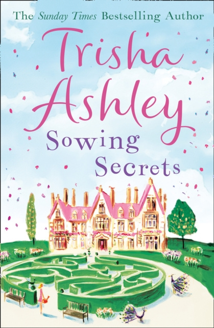 E-knjiga Sowing Secrets Trisha Ashley