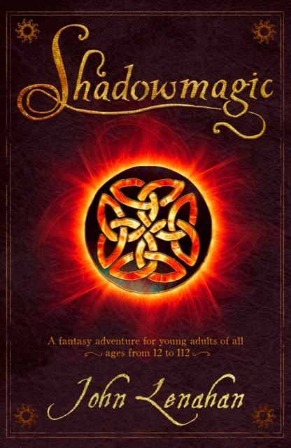 E-kniha Shadowmagic (Shadowmagic, Book 1) John Lenahan