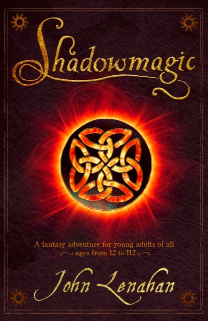 E-knjiga Shadowmagic (Shadowmagic, Book 1) John Lenahan