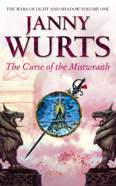 E-book Curse of the Mistwraith (The Wars of Light and Shadow, Book 1) Janny Wurts