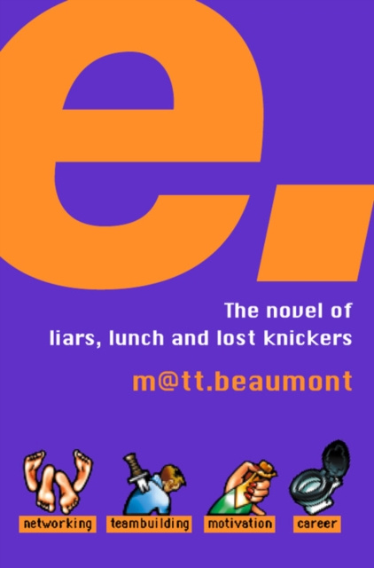 E-knjiga e: A Novel Matt Beaumont