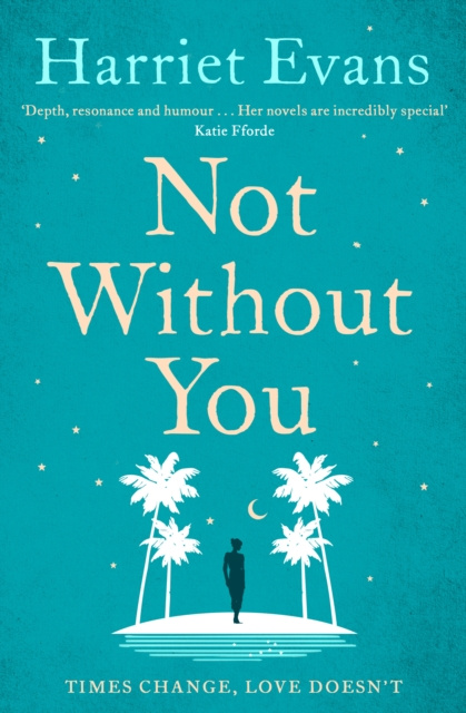 E-book Not Without You Harriet Evans