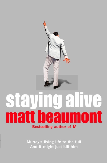 E-knjiga Staying Alive Matt Beaumont