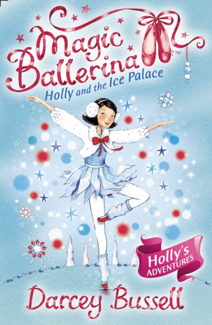 Audiokniha Holly and the Ice Palace (Magic Ballerina, Book 17) Darcey Bussell
