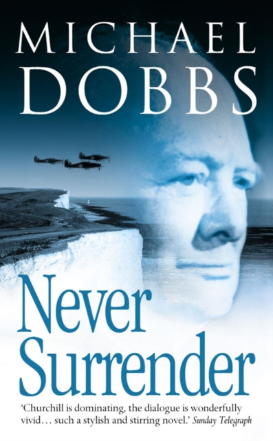 E-knjiga Never Surrender Michael Dobbs