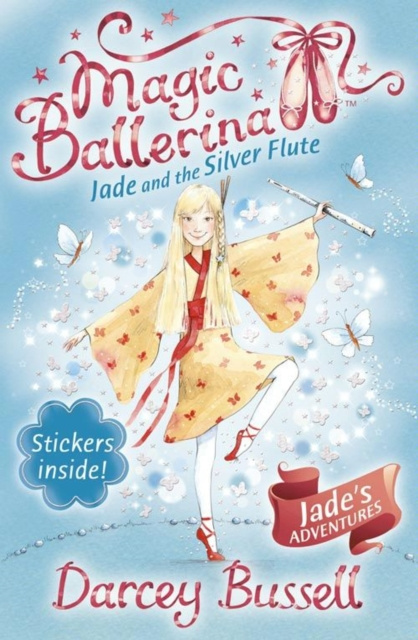 E-kniha Jade and the Silver Flute (Magic Ballerina, Book 21) Darcey Bussell