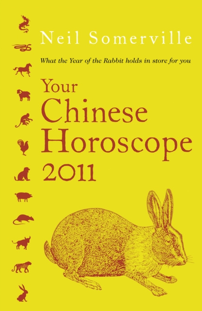 E-kniha Your Chinese Horoscope 2011 Neil Somerville