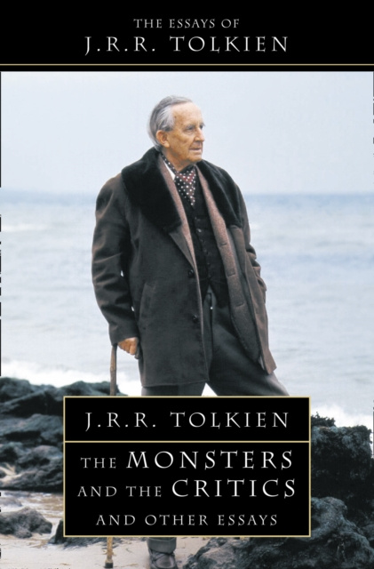 E-kniha Monsters and the Critics John Ronald Reuel Tolkien