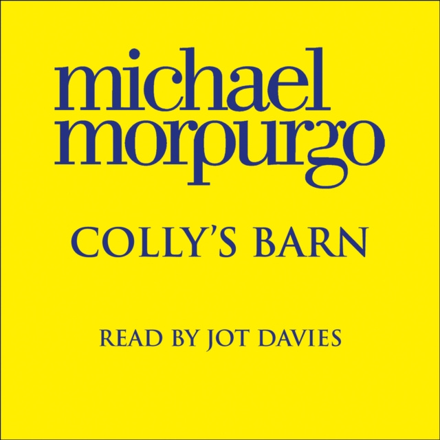 Audiokniha Colly's Barn Michael Morpurgo