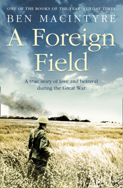 E-Book Foreign Field (Text Only) Ben MacIntyre