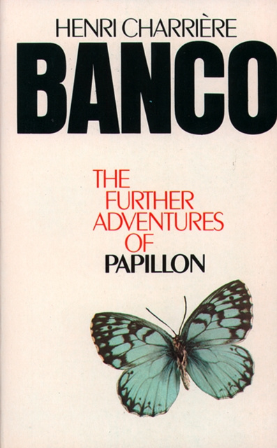 E-kniha Banco: The Further Adventures of Papillon Henri Charriere