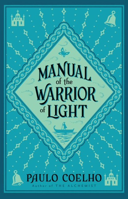 E-kniha Manual of The Warrior of Light Paulo Coelho