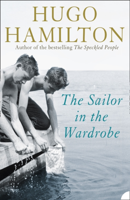E-book Sailor in the Wardrobe Hugo Hamilton