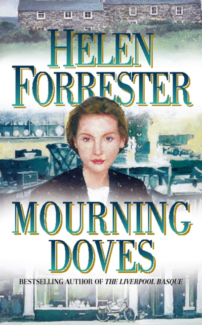 E-book Mourning Doves Helen Forrester