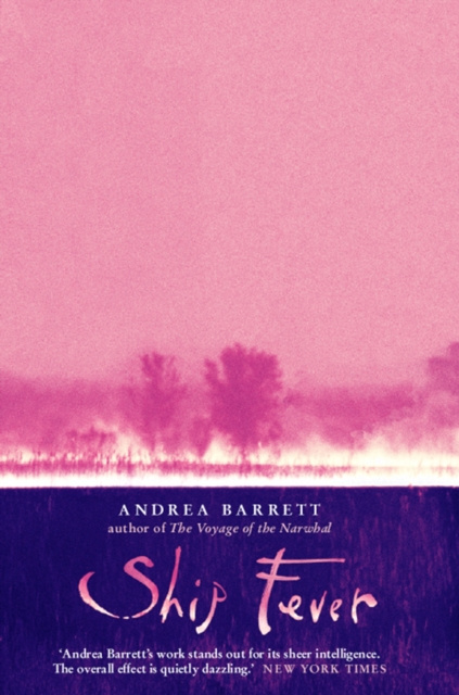 E-book Ship Fever Andrea Barrett