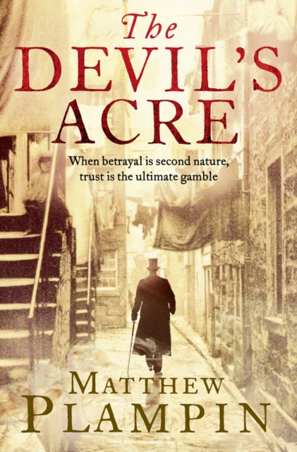 E-book Devil's Acre Matthew Plampin
