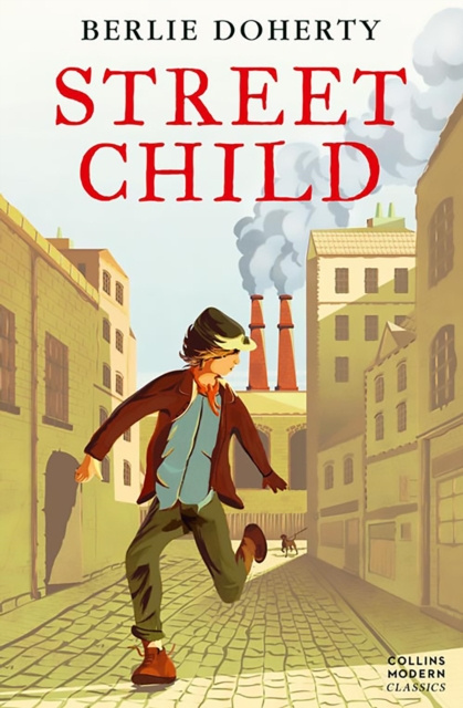 E-kniha Street Child (HarperCollins Children's Modern Classics) Berlie Doherty
