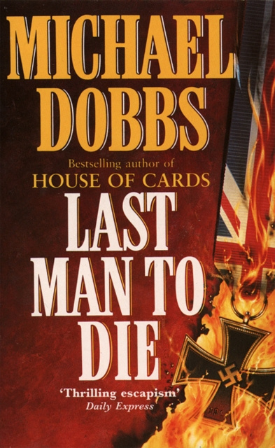 E-Book Last Man to Die Michael Dobbs