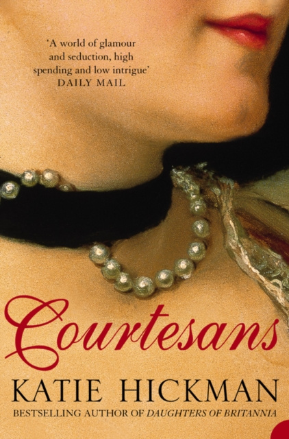 E-kniha Courtesans (Text Only) Katie Hickman