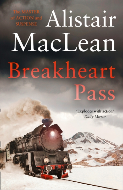 E-kniha Breakheart Pass Alistair MacLean