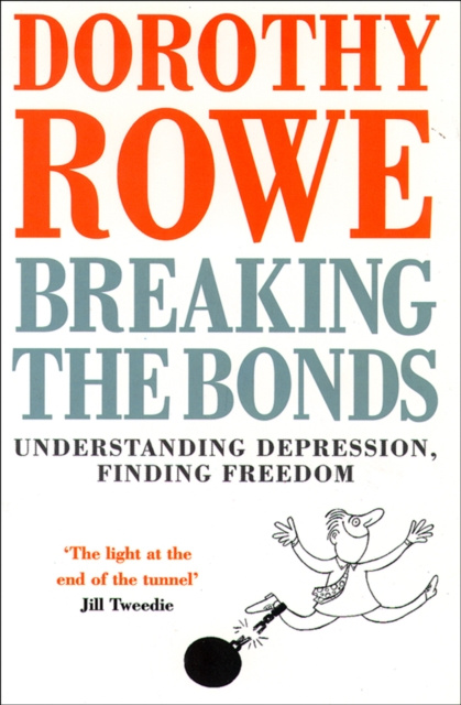 E-kniha Breaking the Bonds Dorothy Rowe