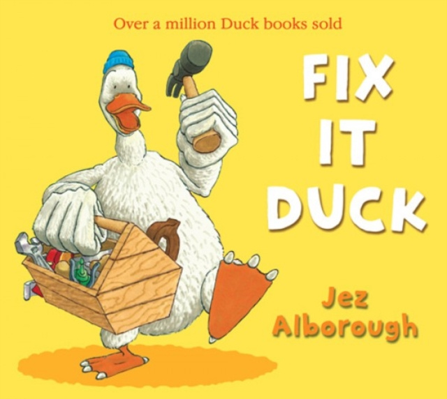 E-kniha Fix-It Duck (Read aloud by Matt Lucas) Jez Alborough