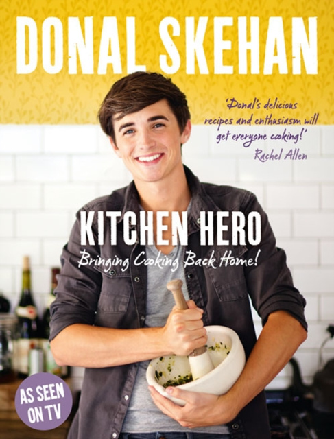 E-Book Kitchen Hero Donal Skehan