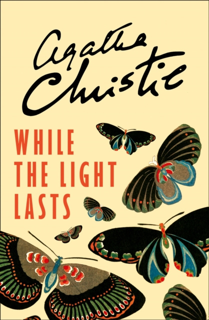 E-knjiga While the Light Lasts Agatha Christie