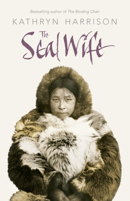 E-book Seal Wife Kathryn Harrison