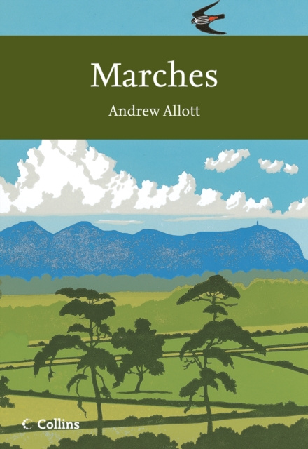 E-kniha Marches (Collins New Naturalist Library, Book 118) Andrew Allott